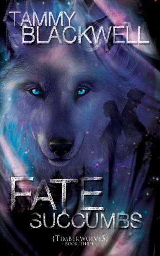 Télécharger Fate Succumbs (Timber Wolves Trilogy Book 3) (English Edition) livre En ligne
