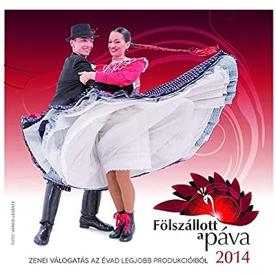 VALOGATAS - Folszallott a pava (1 CD) / Fölszállott a páva 2014 - Zenei válogatás az évad legjobb produkcióiból CD / Hungarian Folk Music for for Folk Dancing / népzene - néptánc