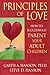 Principles of Love: How to Successfully Parent Your Adult Children