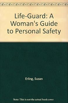 Paperback Life-Guard: A Woman's Guide to Personal Safety Book