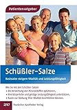 Schüßler-Salze: Basissalze steigern Vitalität und Leistungsfähigkeit - Margit Müller-Frahling 
