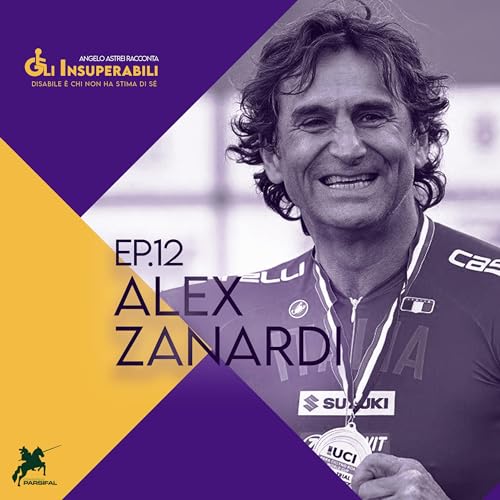 Alex Zanardi - Gli insuperabili ep.12