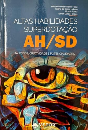ALTAS HABILIDADES - SUPERDOTAÇÃO - (AH/SD)