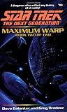 Maximum Warp Book Two:  Forever Dark (Star Trek The Next Generation, No 63)