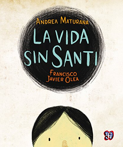 Cover of La vida sin Santi (Especiales de a la Orilla del Viento) (Spanish Edition)