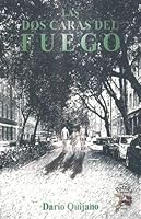 DOS CARAS DEL FUEGO, LAS 6079665883 Book Cover