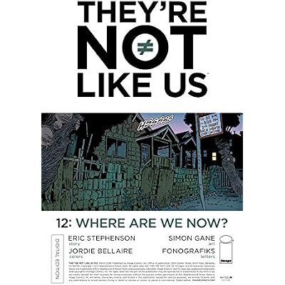 They're Not Like Us #12