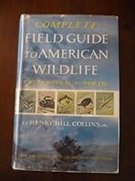 Complete Guide to American Wildlife East, Central, & North B000I728H8 Book Cover