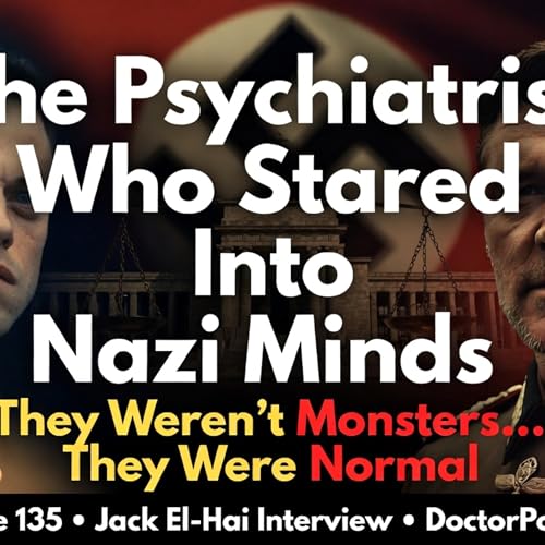 The Psychiatrist Who Stared Into Minds of Nazis&hellip; and Found Something More Terrifying Than Monsters