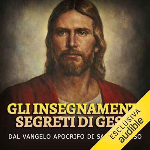 Gli insegnamenti segreti di Gesù Audiolibro Por San Tommaso arte de portada
