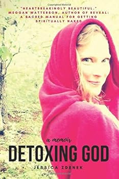 Paperback Detoxing God: A Memoir Book