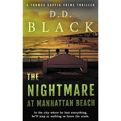 The Nightmare at Manhattan Beach