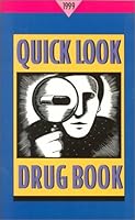 Quick Look Drug Book, 1999 0683403044 Book Cover