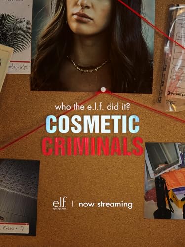 Cosmetic Criminals