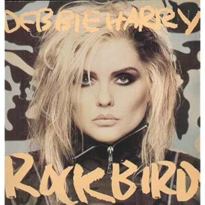 DEBBIE HARRY - ROCKBIRD LP