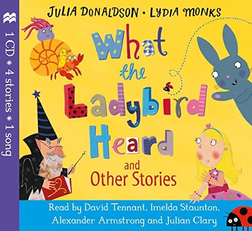 What the Ladybird Heard and Other Stories CD Audio CD – Audiobook, 13 July 2017