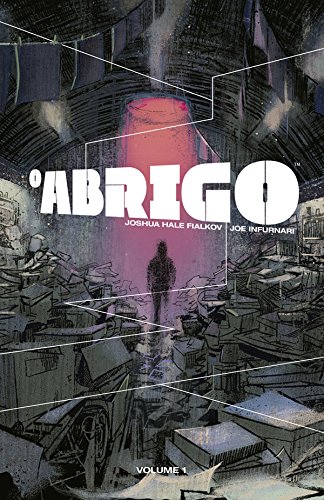 O ABRIGO VOLUME 1