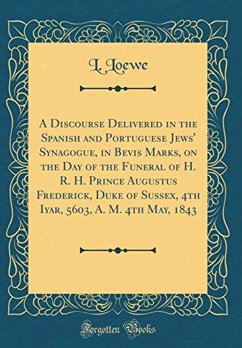 A Discourse Delivered in the Spanish and Portuguese Jews'...