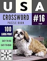 USA Crossword Puzzle Books: 100 Large-Print Crossword Puzzle Book for Adults (Book 16) (100 USA Crossword Puzzle Books) 1675764727 Book Cover