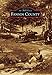 Fannin County (Images of America)