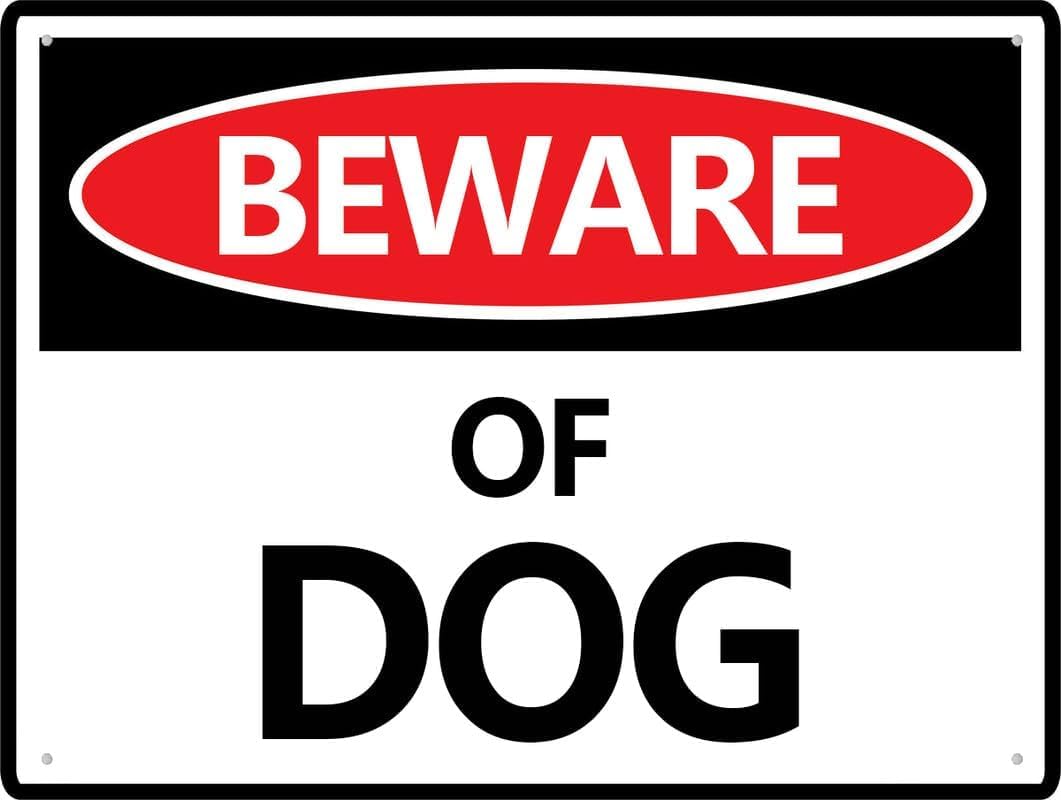 Beware of Dog Rust Free Aluminum Tin Sign - Warning Decor with Pre-Drilled Holes for Indoor-Outdoor Farm, Business Entrance, Rural Property - 8x12 Inch​