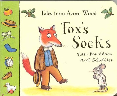 Fox's Socks (Tales from Acorn Wood) 0333765680 Book Cover
