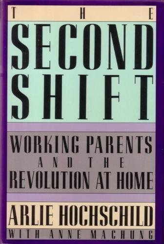 The Second Shift by Arlie Hochschild (1989-07-03) B019L52YMQ Book Cover