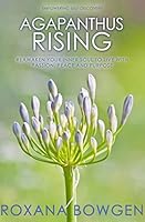 Agapanthus Rising - Reawaken Your Inner Soul to Live with Passion, Peace and Purpose [Hardcover] [Jan 01, 2014] 1940984483 Book Cover