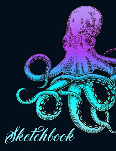 Sketchbook: Octopus Sketch Book, Octopus Lover Unlined Journal Notebook, Ocean Nautical Theme Blank Page Diary for Men & Women, Marine Biology Student