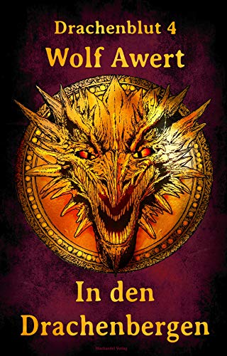 In den Drachenbergen: Drachenblut 4 In den Drachenbergen: Drachenblut 4