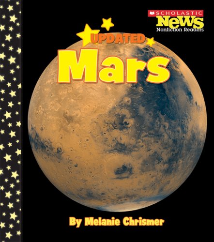 Mars (Scholastic News Nonfiction Readers: Space Science): Chrismer ...