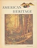  American Heritage, February, 1967, Volume XVIII, N