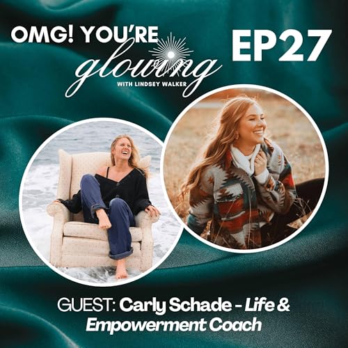 『27. From High Achieving Burnout to Holistic Freedom with Carly Schade』のカバーアート