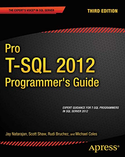 Pro T-SQL 2012 Programmer's Guide (Expert's Voice in SQL Server) view 2