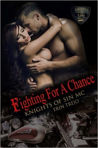 Fighting For A Chance (Knights of Sin MC) book cover