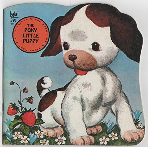 The Poky Little Puppy: A Golden Shape Book B000EVSD2C Book Cover