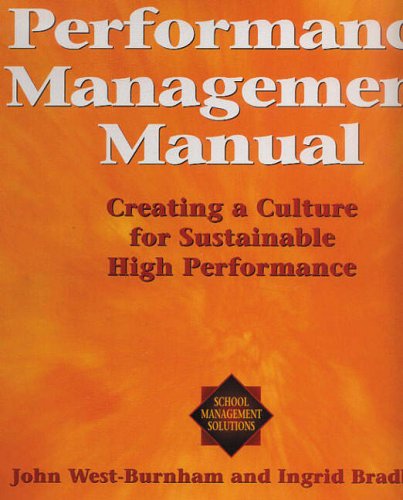 Buy Performance Management Manual Pack: Creating a culture for sustainable high performance (Schools Management Solutions) — BookShops.in
