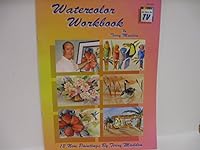 Watercolor Workbook Volume 1 - 12 New Paintings by Terry Madden B003KJMZ9M Book Cover