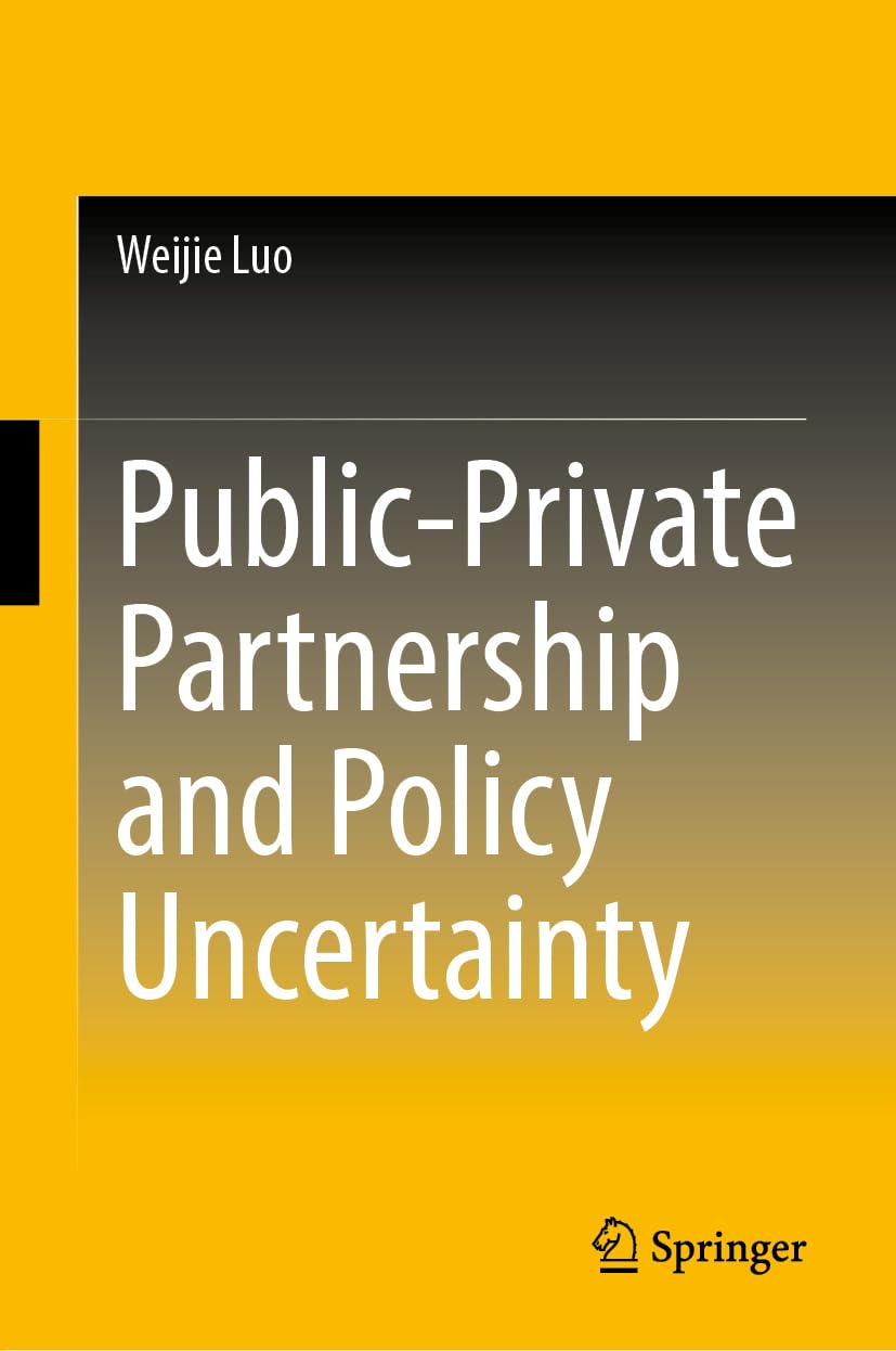 Public-Private Partnership and Policy Uncertainty