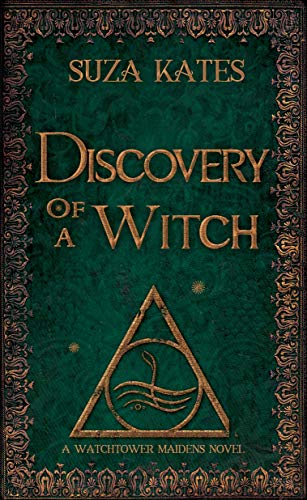 Discovery of a Witch: A Watchtower Maidens Novel (The Savannah Coven Series Book 11) (English Editio