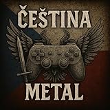 ČEŠTINA METAL