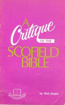 Unknown Binding A critique of the Scofield Bible Book