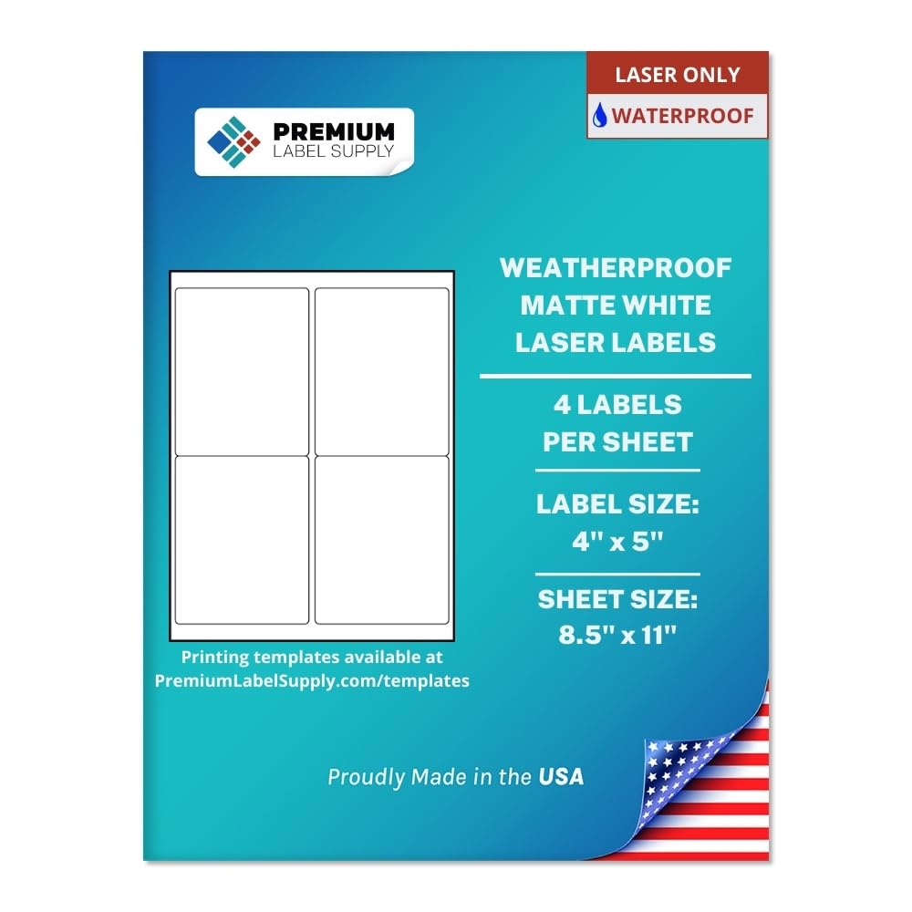 Premium Label Supply Waterproof Matte White Sticker Labels – 4" x 5" – Laser Printers Only – (4 per Sheet), 25 Sheets - 100 Total Adhesive Labels