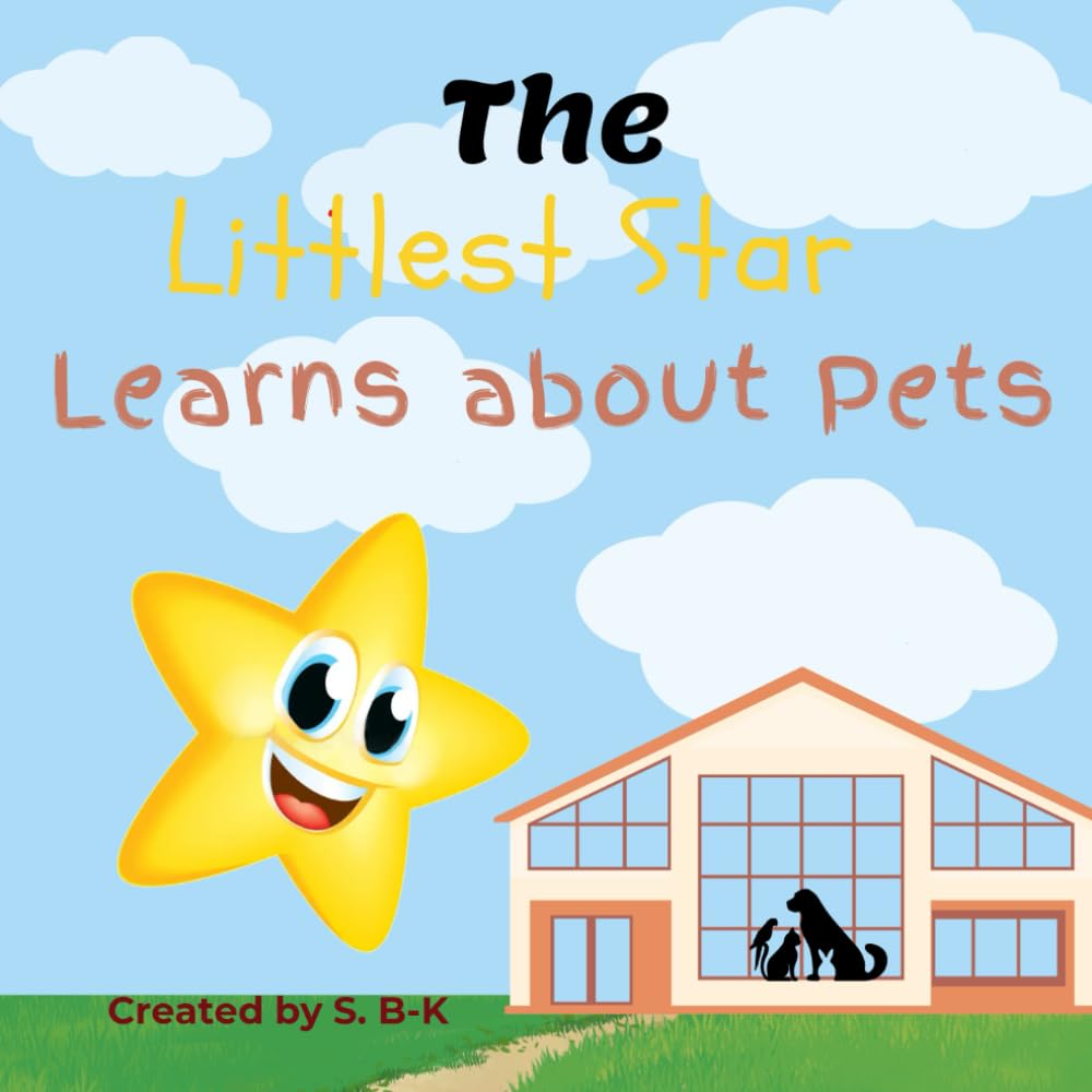 The Littlest Star Learns about Pets (The Littlest Star (Early Years Range))