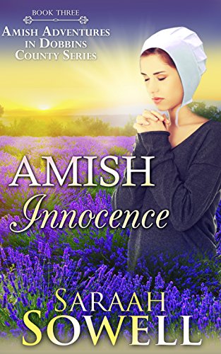 Amish Innocence (Book Three - Amish Adventures in Dobbins County Series)