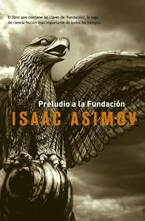 Preludio a la fundación (Solaris ficción nº 128) Libros,Literatura y ficción,Ficción por género