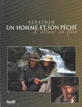 Paperback SERAPHIN UN HOMME ET..PECHE -ALBUM FILM [French] Book