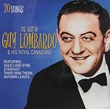 Best of Guy Lombardo & His Royal Canadians