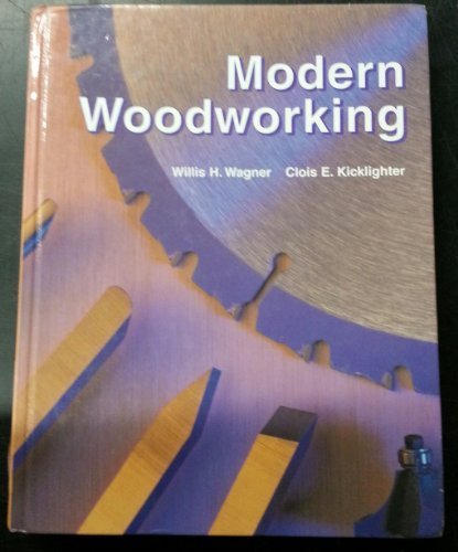Modern Woodworking by Willis H. Wagner (2000-01... B01FKUAQPI Book Cover