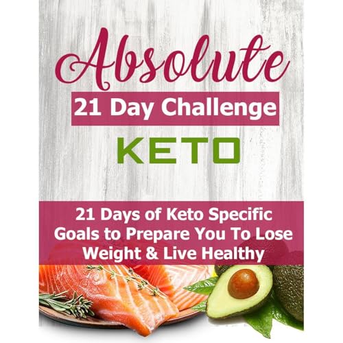 Listen to 21 Day Absolute Keto Challenge by MarTar Media episode artwork